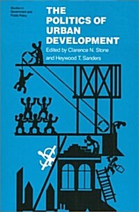 Politics of Urban Development (Paperback, UK)