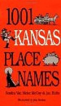 1001 Kansas Place Names (Hardcover)