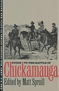 Guide to the Battle of Chickamauga (Paperback)