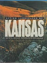 Living Landscapes of Kansas (Hardcover)