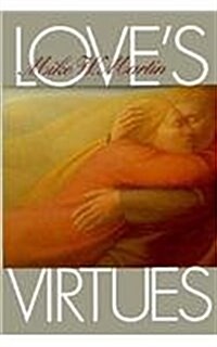 Loves Virtues (Hardcover)