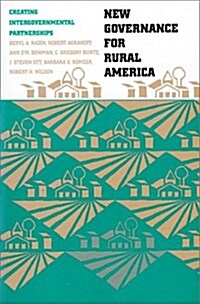 New Governance for Rural America: Creating Intergovernmental Partnerships (Paperback)