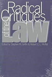 Radical Critiques of the Law (Paperback)