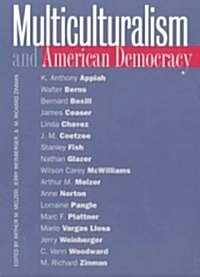 Multiculturalism and American Democracy (Paperback)