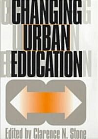 Changing Urban Education (Paperback)