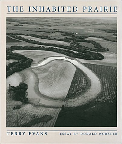 The Inhabited Prairie (Hardcover)