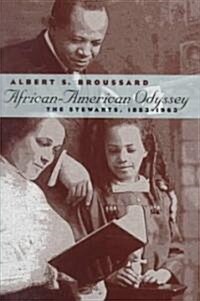 African-American Odyssey: The Stewarts, 1853-1963 (Hardcover)