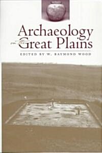 Archaeology on the Great Plains (Paperback)
