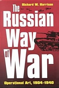 Russian Way of War (Hardcover)