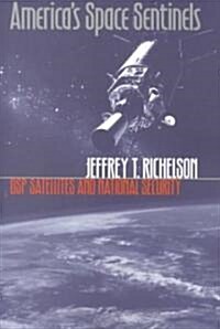 Americas Space Sentinels (PB) (Paperback)