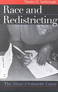 Race & Redistricting (Paperback)