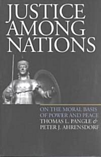 Justice Among Nations(pb) (Paperback)