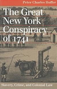 Great NY Conspiracy of 1741 (Paperback)