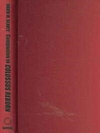 Companion to Colossus Reborn: Key Documents and Statistics (Hardcover)