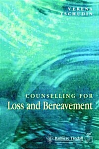 Counselling for Loss & Bereavement (Paperback)