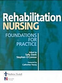 Rehabilitation Nursing (Paperback)