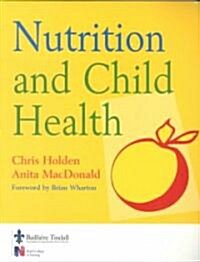 Nutrition and Child Health (Paperback)