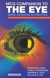 MCQ Companion to the Eye : Basic Sciences in Practice (Paperback)