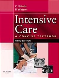Intensive Care : A Concise Textbook (Paperback, 3 Revised edition)