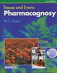 Trease and Evans Pharmacognosy (Hardcover, 15th, Subsequent)