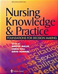 Nursing Knowledge & Practice (Paperback, 2nd)