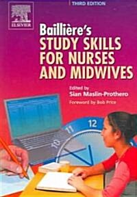 Baillieres Study Skills for Nurses and Midwives (Paperback, 3rd)