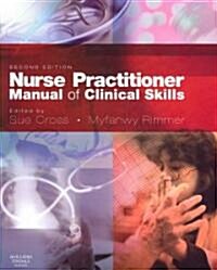 Nurse Practitioner Manual of Clinical Skills (Paperback, 2 ed)