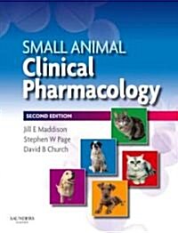 Small Animal Clinical Pharmacology (Hardcover, 2nd)