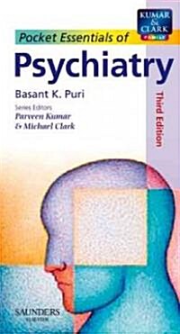 Pocket Essentials of Psychiatry (Paperback, 3rd, Revised)