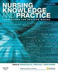 Nursing Knowledge and Practice: Foundations for Decision Making (Paperback, 3)