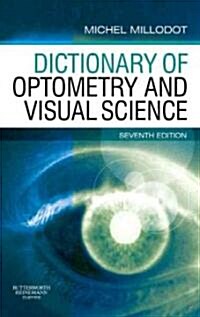 Dictionary of Optometry and Visual Science (Paperback, 7 Rev ed)