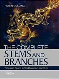 The Complete Stems and Branches (Hardcover, 1st)