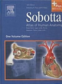 Sobotta: Atlas of Human Anatomy: Head, Neck, Upper Limb, Thorax, Abdomen, Pelvis, Lower Limb [With BookletWith Access Code] (Hardcover, 14th)