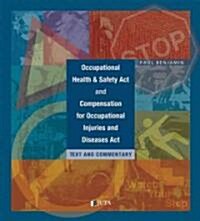 The Occupational Health and Safety Act (Paperback)