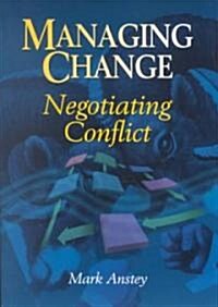 Managing Change (Paperback)