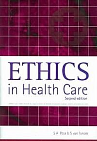 Ethics In Health Care (Paperback, 2nd)