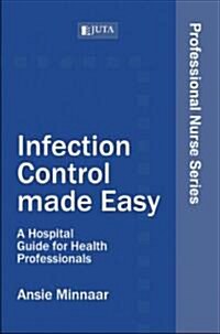 Infection Control Made Easy (Paperback, 1st)