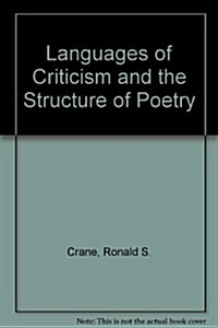 The Languages of Criticism and the Structure of Poetry (Paperback)