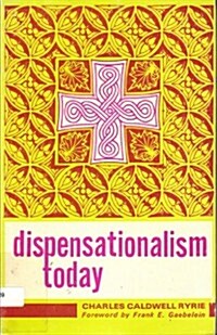Dispensationalism Today (Paperback)