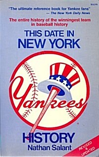 This Date in New York Yankees History (Paperback)