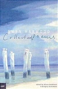 Gwen Harwood Collected Poems (Paperback)