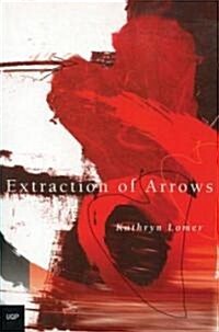 Extraction of Arrows (Paperback)