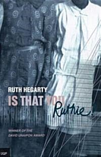 Is That You, Ruthie? (Paperback)