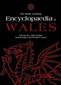 The Welsh Academy Encyclopaedia of Wales (Hardcover)