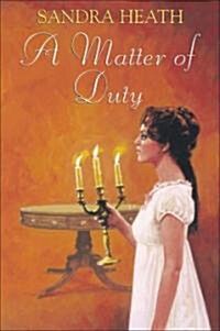 A Matter of Duty (Hardcover)