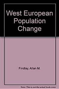 West European Population Change (Hardcover)