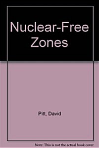 Nuclear-Free Zones (Hardcover)