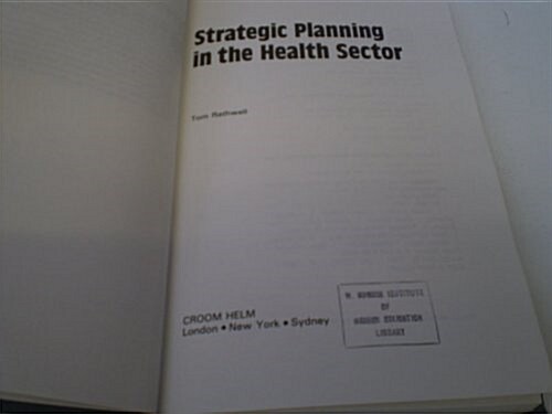 Strategic Planning in the Health Sector (Hardcover)