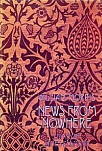 News from Nowhere (Paperback)