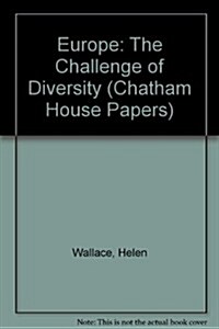 Europe, the Challenge of Diversity (Paperback)